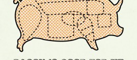 Bacon Is Good For Me