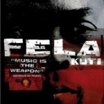 Fela Kuti: Music Is The Weapon (1982)