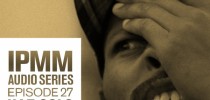 IPaintMyMind Audio Series: Episode 27 – Haz Solo IPMM Audio Series - EP27 Solo