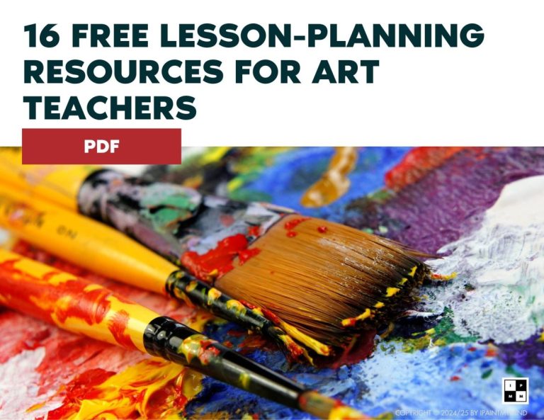 Free Resources for Art Teachers | IPaintMyMind